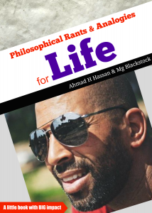 Ahmed Hassan Philosophical Rants
